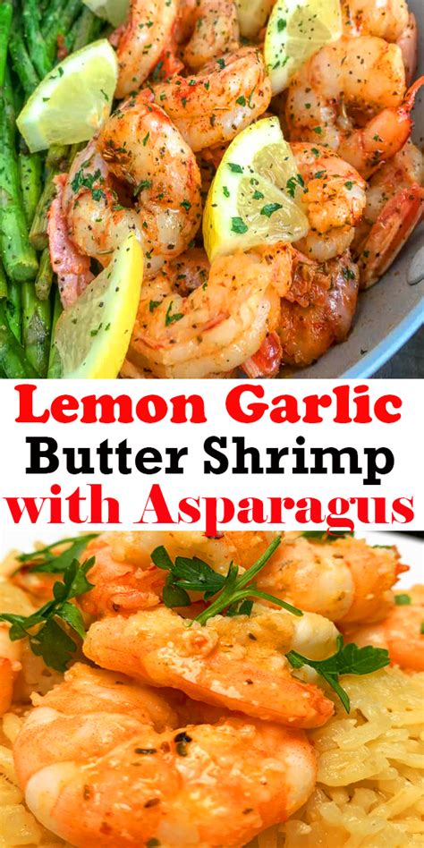 Buttery shrimp and asparagus flavored with lemon juice and garlic. Lemon Garlic Butter Shrimp with Asparagus