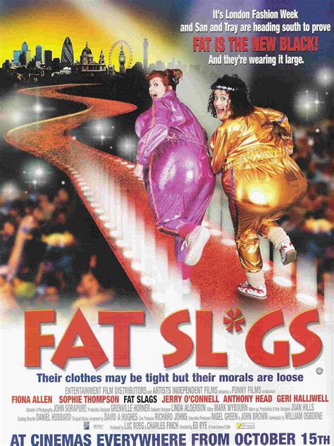 Fat Slags 2004