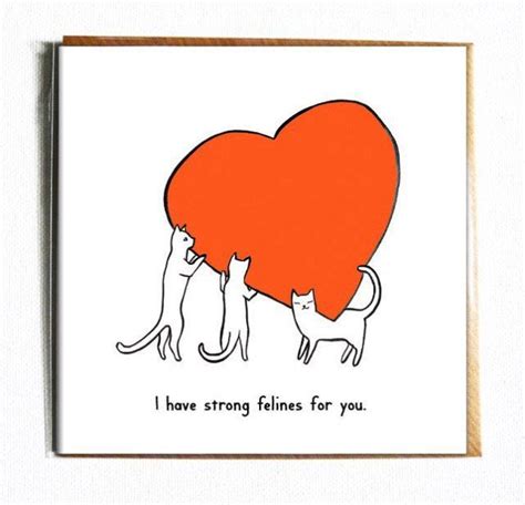 Pun Filled Valentine S Day Cards That Will Make Your Loved One Smile Punny Valentines Cat