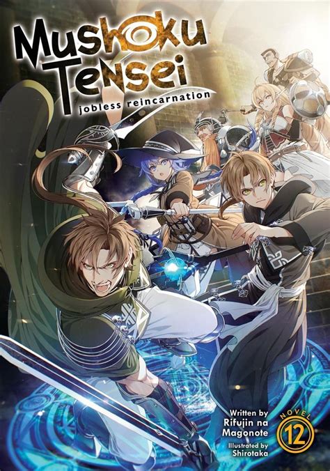 Buy Mushoku Tensei Jobless Reincarnation Light Novel Vol 12 By