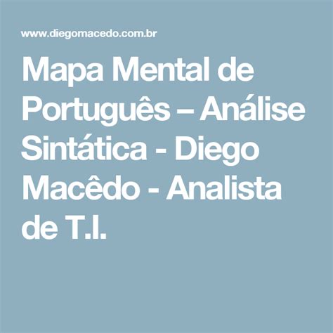 Mapa Mental de Português Análise Sintática Diego Macêdo Analista