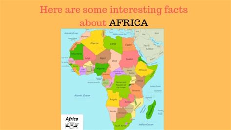 Interesting Facts About Africa Which You Should Know India Today