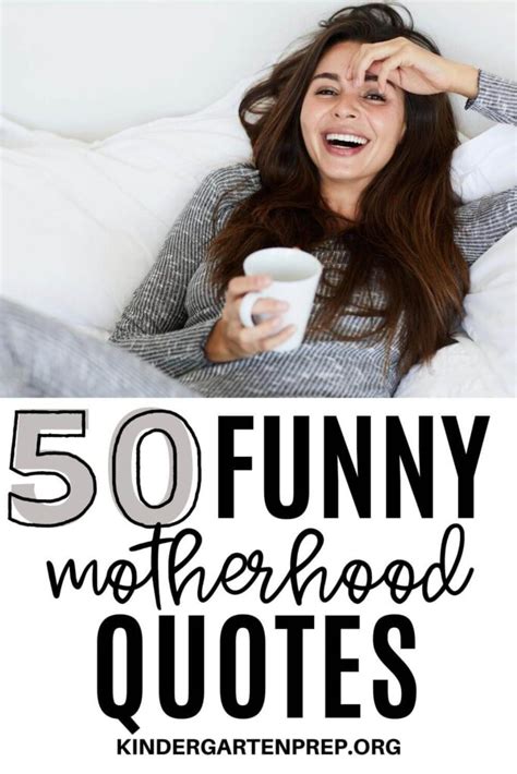 50 Funny Motherhood Quotes Hilarious Mom Quotes