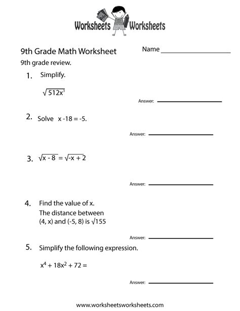 Parents should also be aware of where their child is at, and what they should be working on. Ninth Grade Math Practice Worksheet - Free Printable Educational Worksheet