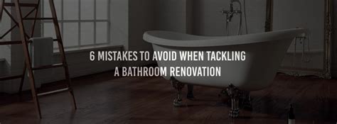 Mistakes To Avoid When Tackling A Bathroom Renovation Bathroom
