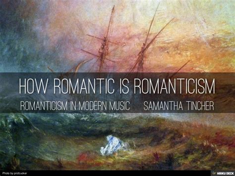 How Romantic Is Romanticism