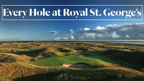 Royal St George Golf Course England Jul 13 2021 · The Heaving Dunes Of The East Coast Of