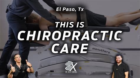 This Is Chiropractic Care El Paso Tx 2023 Youtube