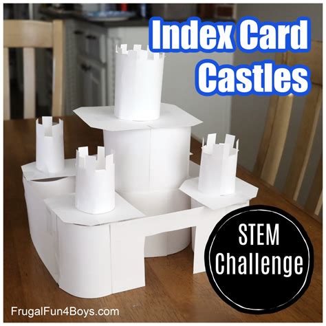 Index Card Castles Stem Challenge Frugal Fun For Boys And Girls