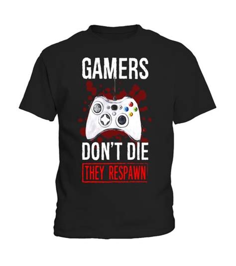 Gamers Dont Die They Respawn Special Offer Not Available In Shops