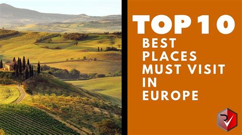 Top 10 Best Places Must Visit In Europe 2018 La Vie Zine
