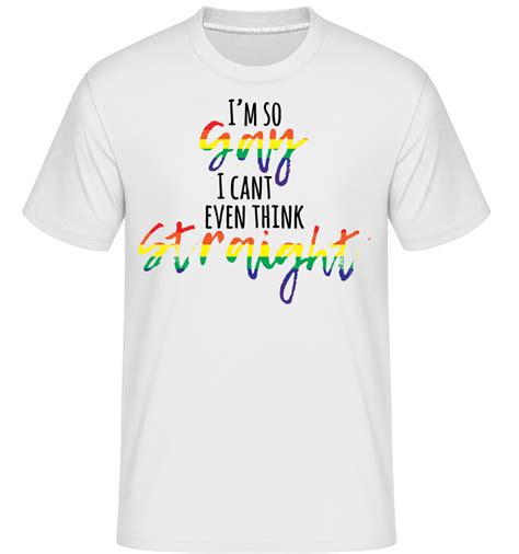 Im So Gay · Shirtinator Mens T Shirt Shirtinator