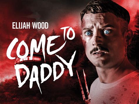 Come To Daddy Trailer 1 Trailers And Videos Rotten Tomatoes