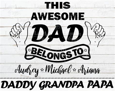 This Awesome Dad Belongs To Svg Custom Fathers Day Papa Etsy