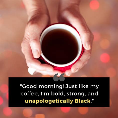 150 Black Good Morning Quotes To Fuel Your Positive Energy