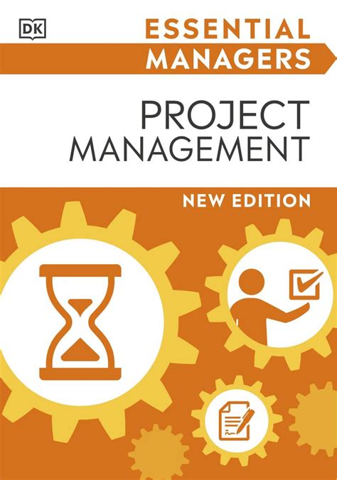 Project Management Dk Essential Managers New Edition Softarchive