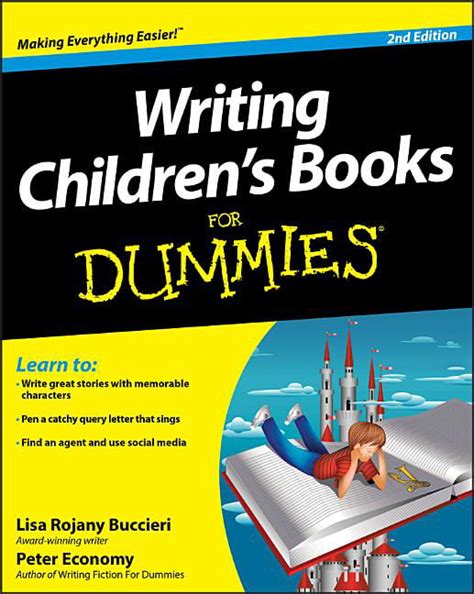For Dummies Writing Childrens Books For Dummies 2nd Edition Edition