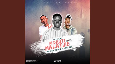 Moruti Malatjie Feat Master Betho And Krusher Youtube