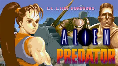 Alien Vs Predator Lieutenant Linn Kurosawa Arcade エイリアンvsプレデターリン・クロサワ Youtube