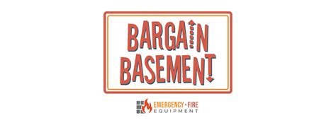 Bargain Basement — Emergency Fire Equipment