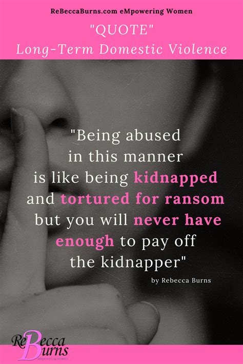 Top Domestic Violence Quotes Words To Help You Know You Are Not Alone Rebecca Burns