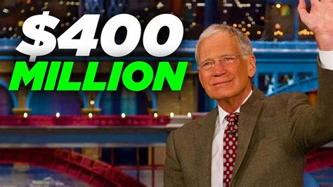 is david letterman the richest late night host with a net worth of over 400 million youtube