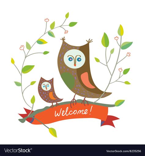 Funny Welcome Card With Owl Cute Design Vector Image