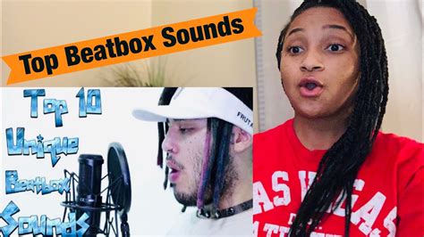 Top Unique Beatbox Reaction Youtube