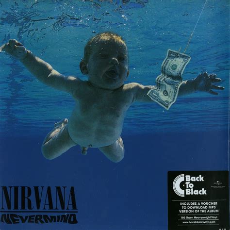 The man who appeared as a baby on the cover of nirvana's nevermind is now suing the band on allegations that it constituted child pornography, but even if he wins the case, the image won't trip. Nirvana - NEVERMIND