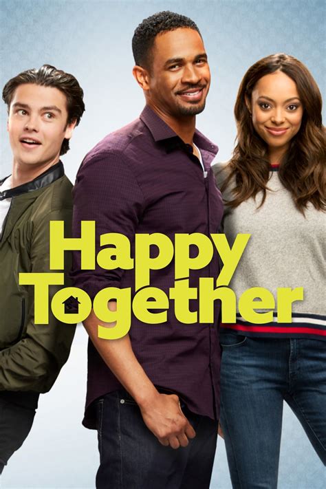 Happy Together Tv Series 2018 2019 Posters — The Movie Database Tmdb