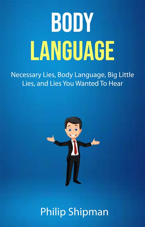 Babelcube Body Language Necessary Lies Body Language Big Little