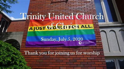 Trinity United Church Of Christ July 5th 2020 Youtube