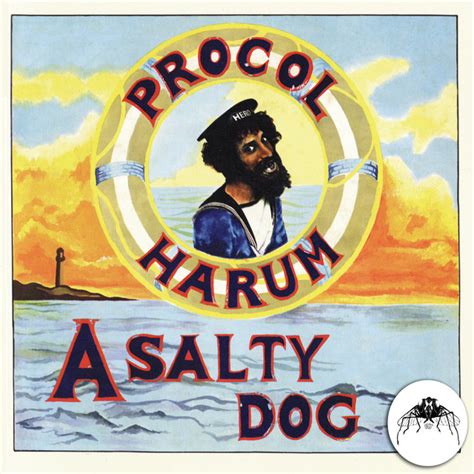A Salty Dog Song And Lyrics By Procol Harum Spotify