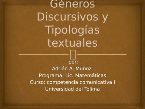 Pptx G Neros Discursivos Y Tipolog As Textuales Dokumen Tips Hot Sex