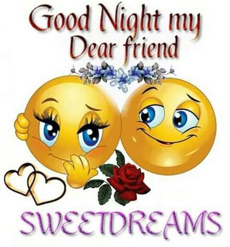 Good Night My Dear Friends Sweet Dreams Good Night Friends Good