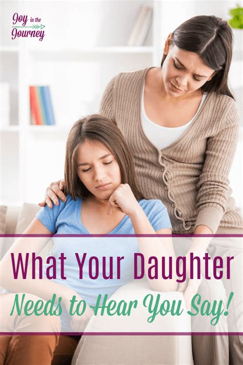 What Your Daughter Needs To Hear You Say