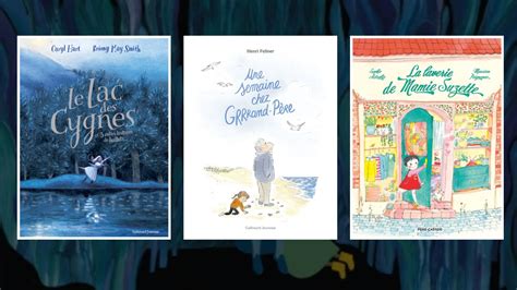 Livres Pour Enfants Les 10 Meilleurs Albums Jeunesse En Novembre 2023