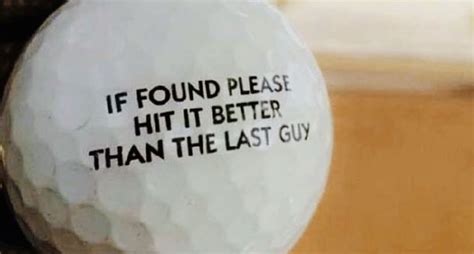 Funny Saying S On Golf Balls Funny Quotes About Golf
