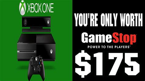 Your Xbox One Trade In Value At Gamestop 175 Youtube