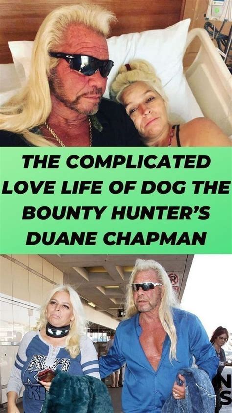 The Complicated Love Life Of Dog The Bounty Hunters Duane In 2023