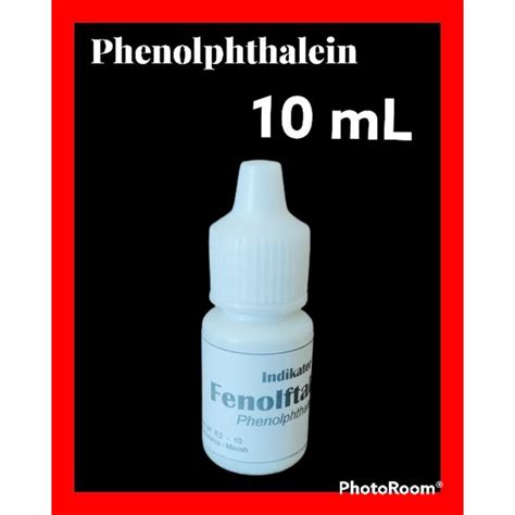 Jual Indicator Phenolpthalein Fenolftalein 10 Ml Shopee Indonesia