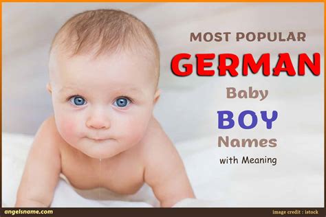 Most Popular German Baby Boy Names With Meaning Angelsname Com