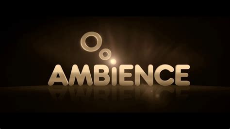 Ambience Entertainment Youtube