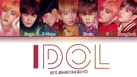 Bts 방탄소년단 Idol Lyrics Color Coded Engromhan가사 Color Coded