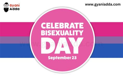 happy bisexuality day 2023 history quotes significance