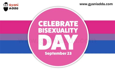 Happy Bisexuality Day 2023 History Quotes Significance