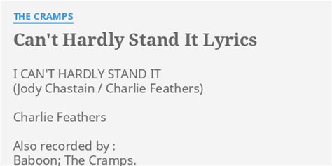 Cant Hardly Stand It Lyrics By The Cramps I Cant Hardly Stand