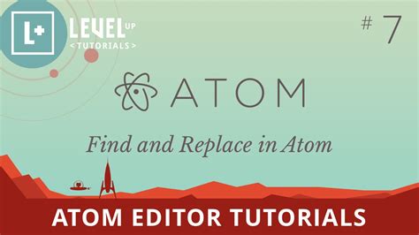 Atom Editor Tutorials 7 Find And Replace In Atom Youtube