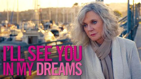 Is Movie I Ll See You In My Dreams Streaming On Netflix