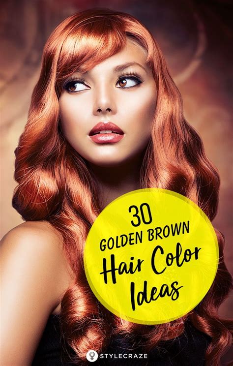 Top 30 Golden Brown Hair Color Ideas Golden Brown Hair Color Brown